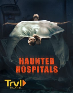 Haunted Hospitals saison 2