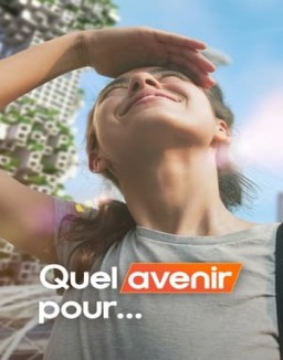 Quel avenir pour…