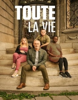 Toute la vie